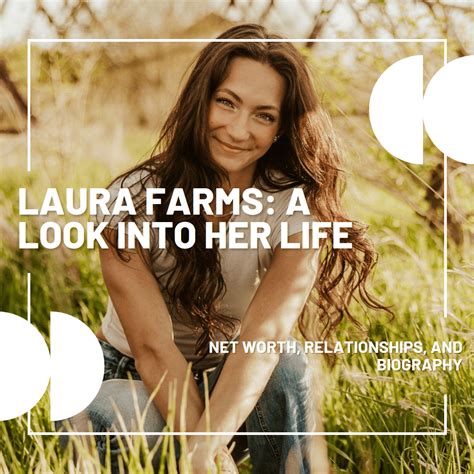 laura farms net worth|Laura Farms Net Worth, Income & Earnings (2024)